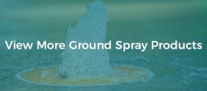 View More ground Spray Products